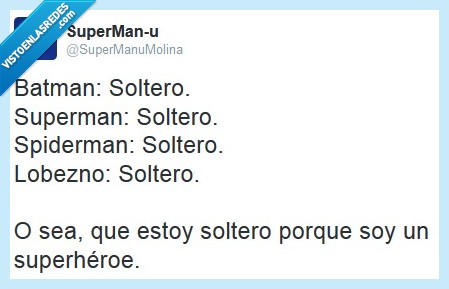 soltero,san valentín,batman,superman,spiderman,lobezno,superhéroe