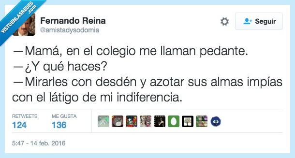 colegio,niño,pedante,desden,azotar,alma,impía,latigo,indiferencia