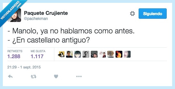 manolo,hablamos,hablar,como,antes,castellano,antiguo