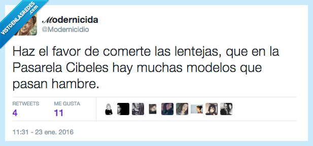 comer,lentejas,cibeles,pasarela,modelos,hambre,modernicidio