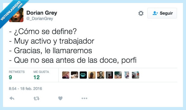 como,define,definir,activo,trabajador,gracias,llamar,antes,doce,porfi,sueño,dormir