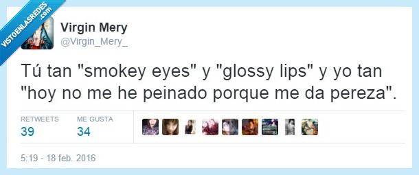 smokey eyes,glossy lips,peine,pereza,peinar,vaga