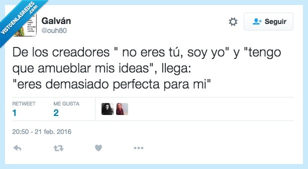 perfecta,demasiado,titulo,eres tu,soy yo,ideas,excusa