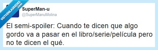 spoiler,libro,serie,película