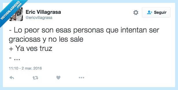 graciosillos,ya ves truz,viejuno,cuñao,chiste