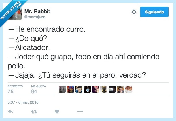 curro,trabajo,encontrar,paro,alicatador,pollo,alita,ala,probar,comiendo,comer