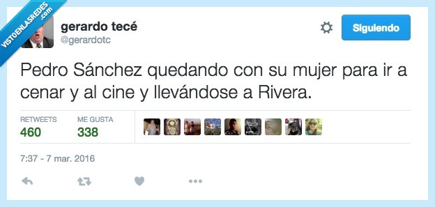 Pedro Sanchez,Albert Rivera,quedar,mujer,cine,cenar,llevar
