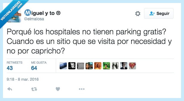 hospital,parking,gratis,aparcamiento,capricho,necesidad,enfermedad