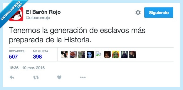 generacion,esclavo,mano,obra,barata,preparada,educacion,hisotria