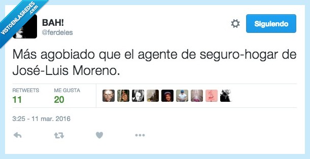 llamar,Jose luis Moreno,agobiado,agente,seguro,hogar,robo,robar,ladron