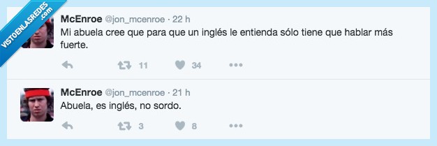 abuela,ingles,hablar,sordo,gritar,fuerte