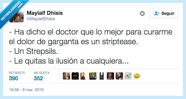 dicho,decir,doctor,curar,dolor,garganta,strepsils,ilusion,quitar