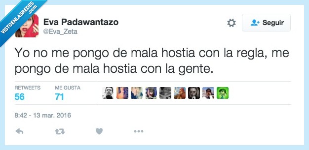 pongo,mala,regla,gente,enfadado