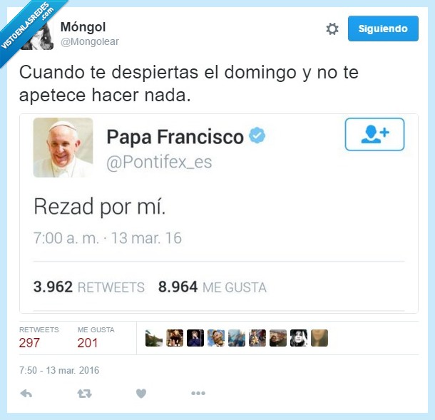 pereza,pecado,papa,despiertas,despertar,domingo,rezad por mi
