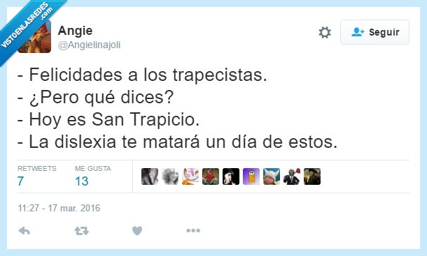 felicidades,trapecistas,patricio,trapecio,dislexia,dislexico