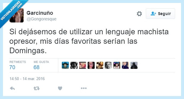 dejar,utilizar,lenguaje,machista,opresor,domingo,domingas