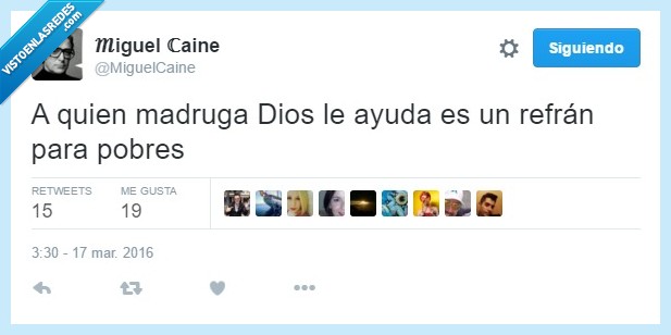 madruga,dios,ayuda,refrán,pobres