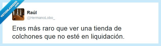 nunca vista,colchones,tienda,liquidación