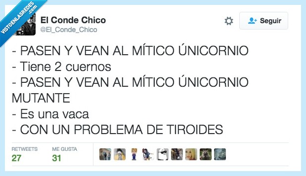 pasen,vean,circo,unicornio,dos,cuernos,vaca,mutante,tiroides,gordo