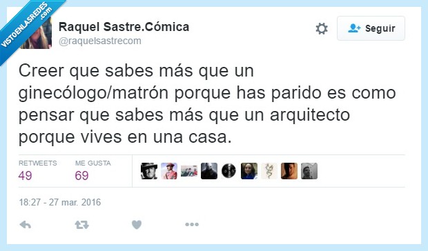 Ginecologo,mateon,sabes,mas,parido,parir,arquitecto