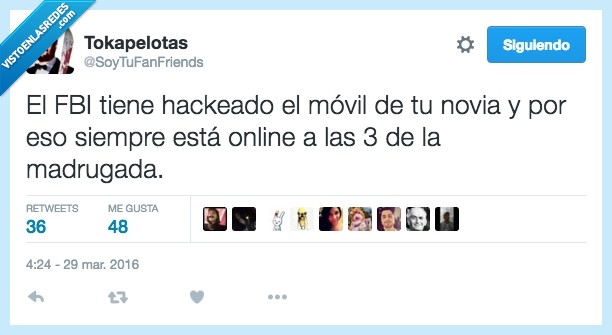 novia,fbi,hackear,hackeado,movil,online,madrugada,tres,3
