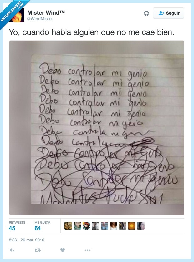 dia,pensado,caer,bien,odiar,hablar,odio,controlar,mal,genio,malditos