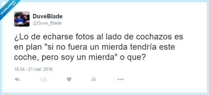 Ganas,Cochazo,Ojalá,Patético,triste