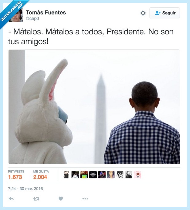 matar,todos,presidente,Obama,conejo,pascua,easter
