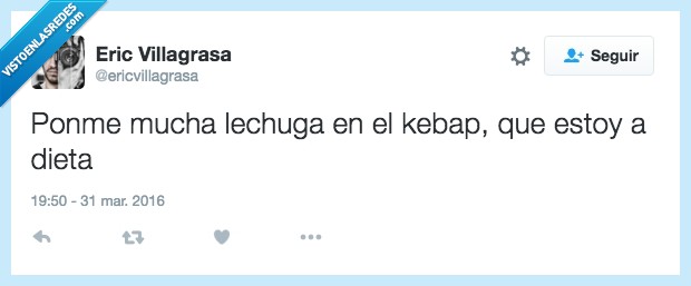 kebap,dieta,lechuga,gordo,twitter,comida