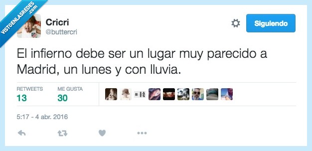 infierno,parecido,lunes,madrid,lluvia