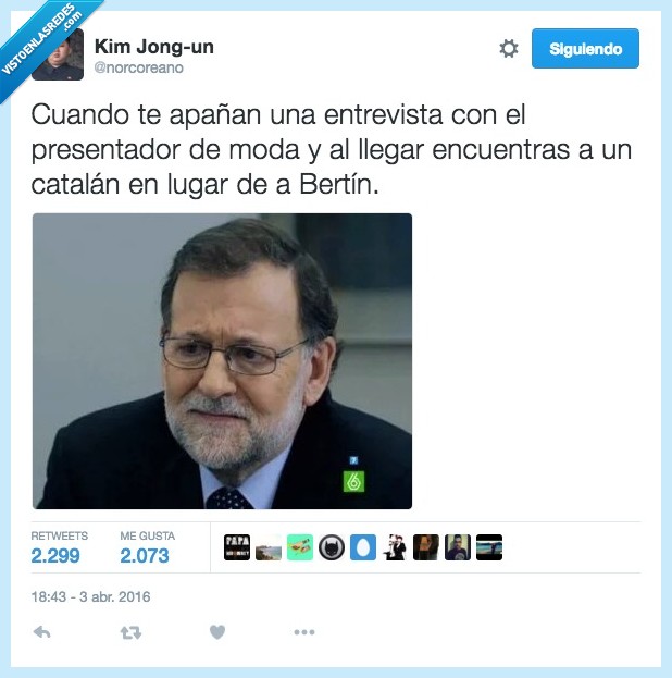 Jordi Evole,Mariano Rajoy,Bertin Osborne,catalan