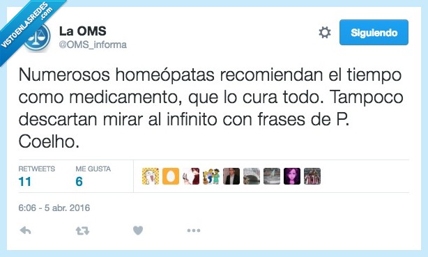 homeopata,recomendar,tiempo,medicamento,descartar,infinito,frases,Paulo Coelho,medicina