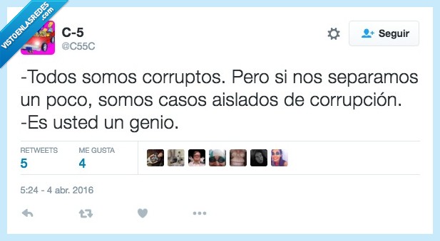 corrupto,separar,poco,caso,aislado,corrupción,genio
