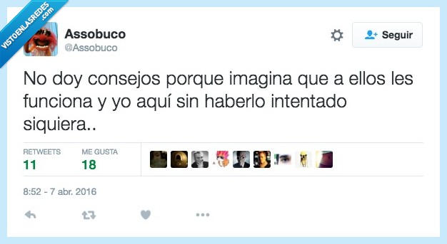 consejo,porque,imaginar,funcionar,intentar,aconsejar