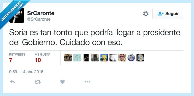 Soria,tonto,llegar,presidente,gobierno,cuidado,eso,miedo,Panama Papers