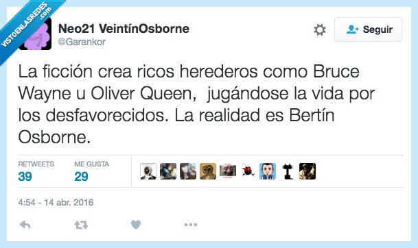 ficcion,heredero,Bruce Wayne,rico,Oliver Queen,Bertín osborne