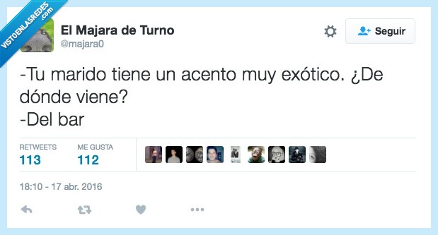 acento,exótico,marido,donde,bar,borracho,hablar