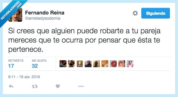 crees,creer,robar,pareja,mereces,merecer,ocurrir,pensar,pertenecer,propiedad