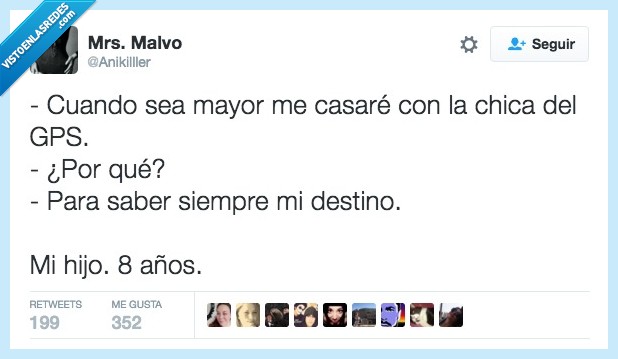 mayor,casar,chica,GPS,amor,destino,siempre,hijo,8,ocho,años