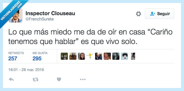 miedo,más oír,casa,tenemos que hablar,vivo,vivir,solo