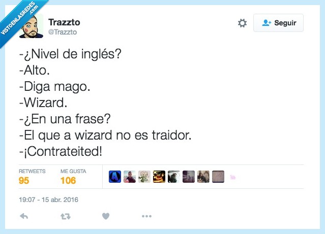 nivel,ingles,mago,wizard,traidor,entrevista