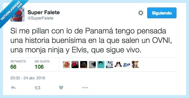 pillar,papeles,Panama,excusa,historia,pensada,buenisima,ovni,monja,elvis,vivo