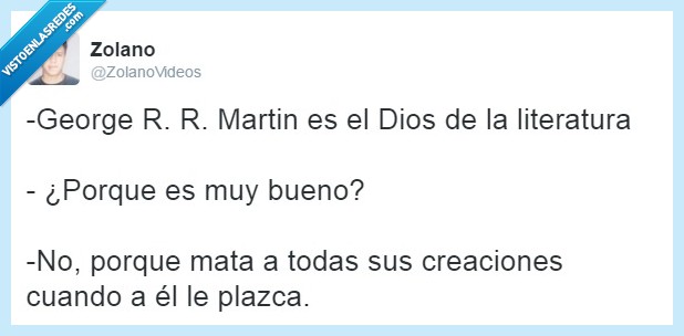 Game Of Thrones,muertes,George R.R. Martin,dios,matar