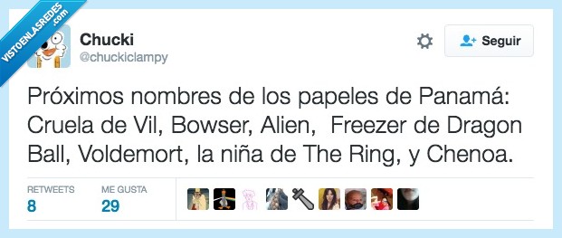 proximos,nombres,papeles,panama,papers,cruela,bowser,alien,freezer,dragon ball,voldemort,the ring Chenoa