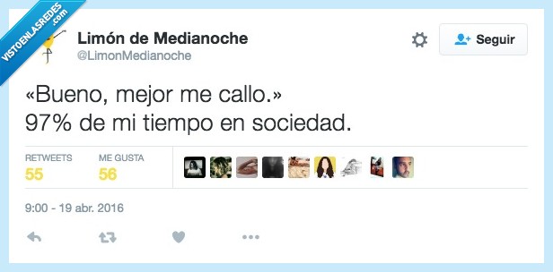 bueno,mejor,callo,97,porciento,tiempo,sociedad