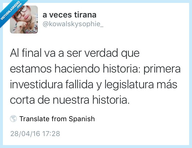 final,verdad,estamos,haciendo,historia,primera,investidura,fallida,España,legislatura