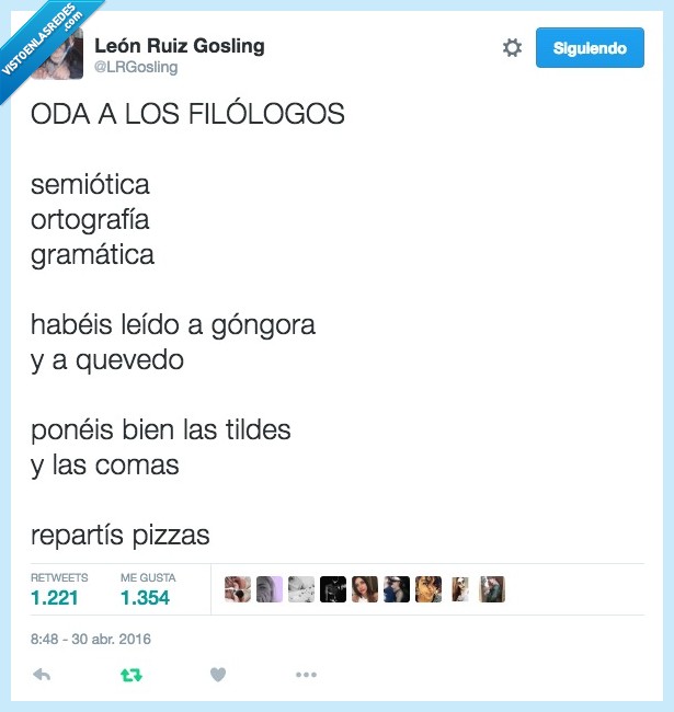 oda,filologo,semiotica,ortografia,gramatica,gongora,quevedo,tildes,pizzas