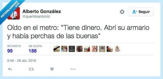 metro,dinero,armario,abrir,perchas,buenas