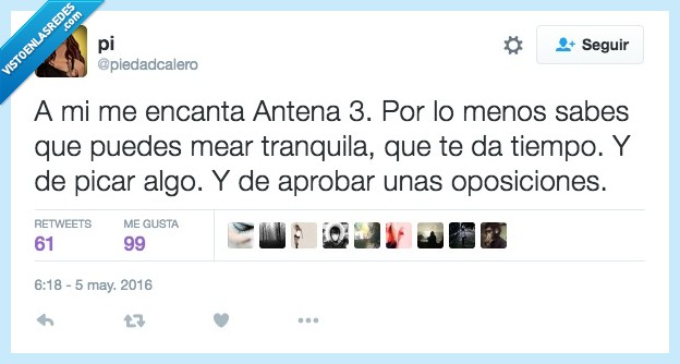 antena 3,mear,tranquila,tiempo,picar,algo,oposiciones