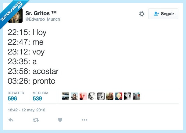 hoy,levanto,levantar,acostar,pronto,tarde,dormir